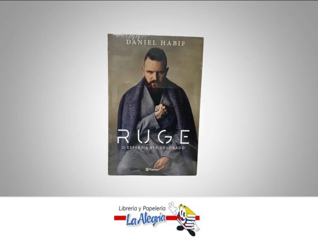 RUGE O ESPERA A SER DEVORADO TEMATICA AUTOAYUDA AUTOR DANIEL HABIF EDITORIAL PLANETA