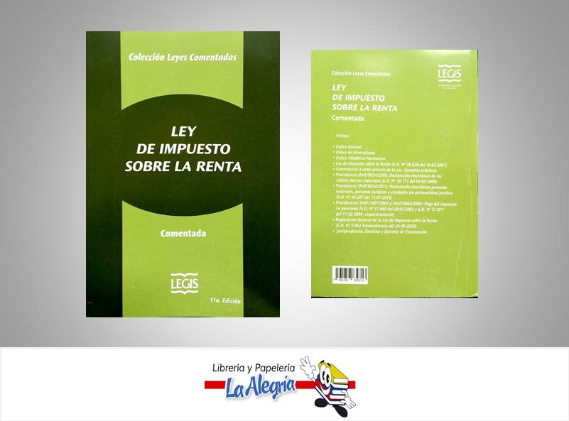 LEY DE IMPUESTO SOBRE LA RENTA  TEMATICA DERECHO   EDITORIAL LEGIS