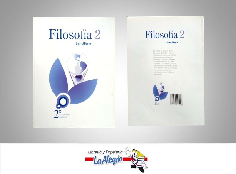 FILOSOFIA 2 AÑO EMDP TEMATICA FILOSOFIA AUTOR NAVARRO CARMEN EDITORIAL SANTILLANA