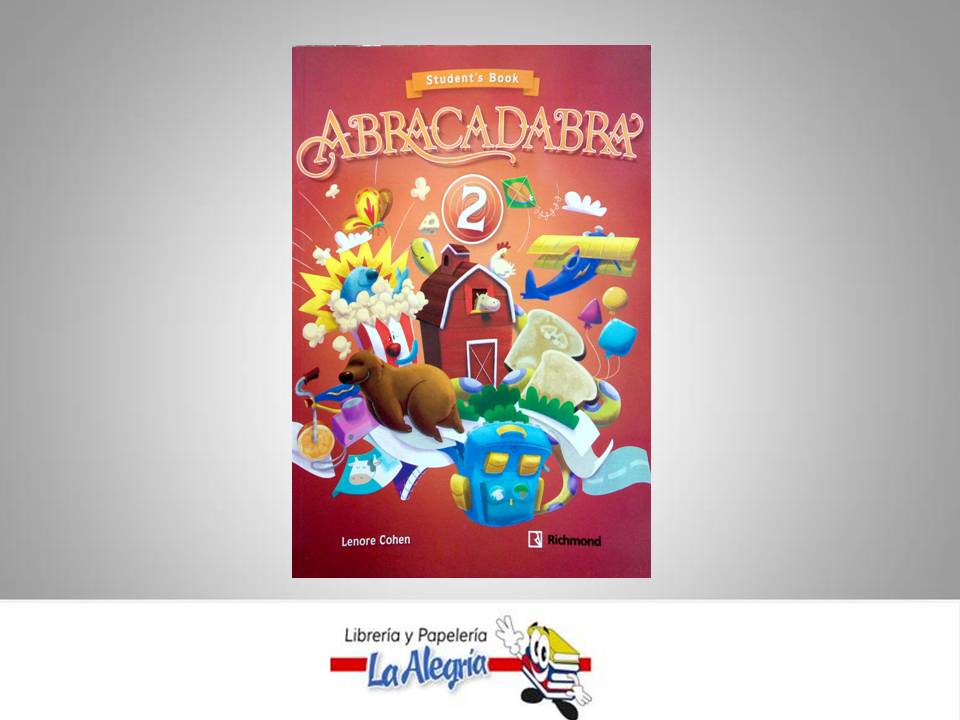 ABRACADABRA 2 STUDENT'S BOOK TEMATICA IDIOMAS AUTOR COHEN LENORE EDITORIAL RICHMOND