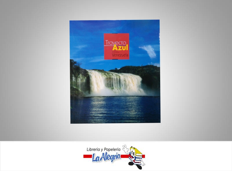 TRAYECTO AZUL VENEZUELA TEMATICA ATLAS AUTOR ECOGRAPH EDITORIAL ECOGRAPH
