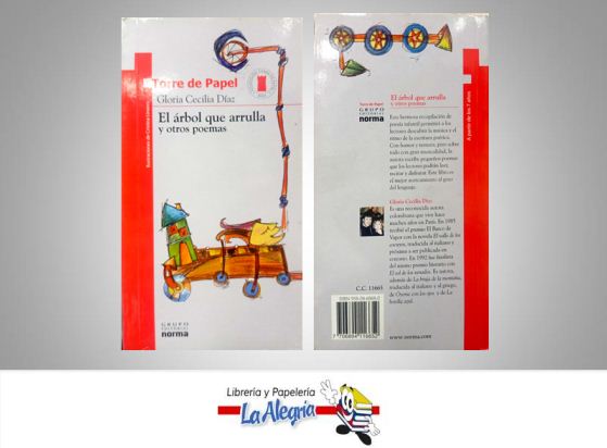 EL ARBOL QUE ARRULLA Y OTROS POEMAS  TEMATICA INFANTIL AUTOR GLORIA CECILIA DIAZ EDITORIAL NORMA