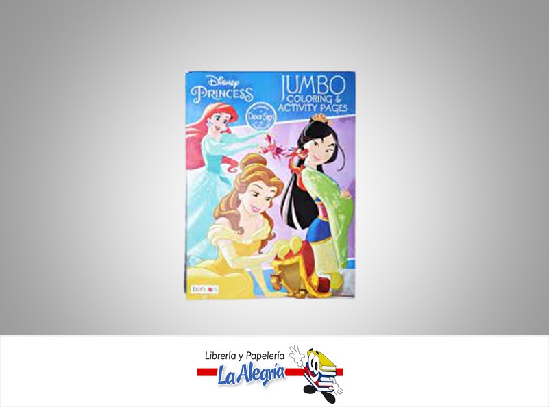 LIBRO COLOREAR PRINCESS DISNEY JUMBO  TEMATICA LIBRO COLOREAR AUTOR BENDON  