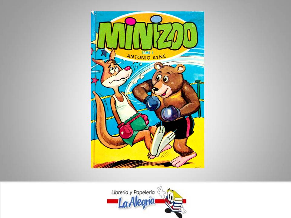 MINIZOO TOMO 1  TEMATICA CUENTOS AUTOR AYNE ANTONIO EDITORIAL EDICIONES TORAY S.A