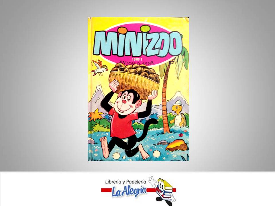 MINIZOO TOMO 2  TEMATICA CUENTOS AUTOR AYNE ANTONIO EDITORIAL EDICIONES TORAY S.A