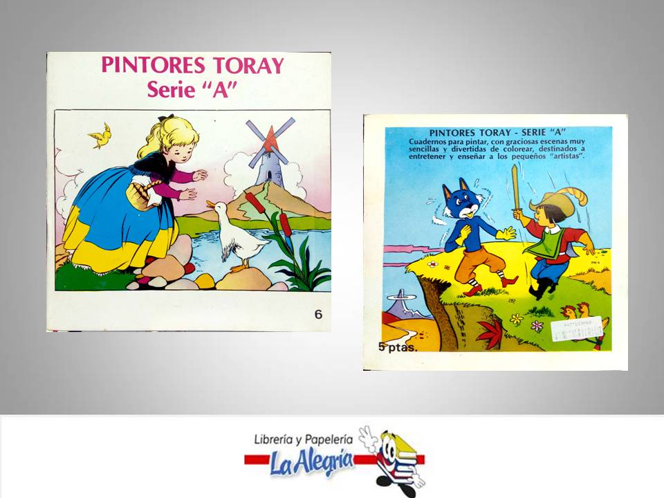 PINTORES TORAY SERIE A N-6  TEMATICA CUENTO AUTOR PASCUAL MARIA EDITORIAL EDICIONES TORAY S.A
