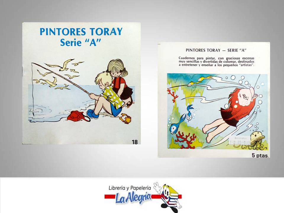 PINTORES TORAY SERIE A N-18      EDITORIAL CUENTOS