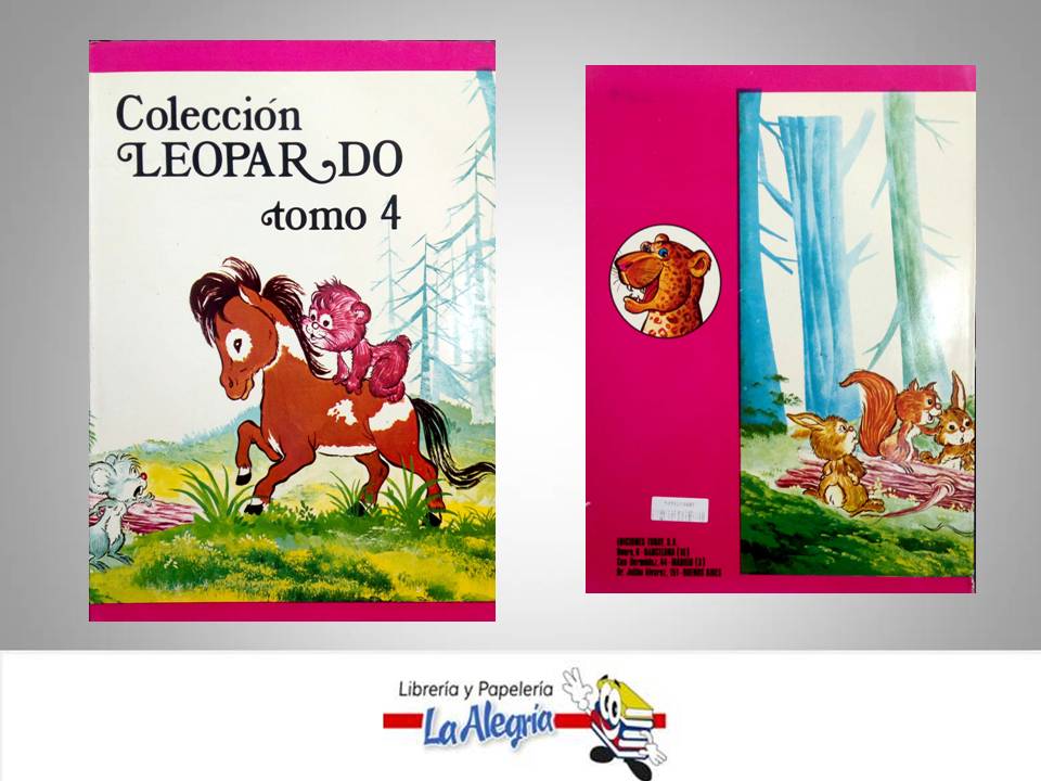 COLECCION LEOPARDO TOMO 4  TEMATICA CUENTOS AUTOR DR JULIAN ALVAREZ EDITORIAL EDICIONES TORAY S.A