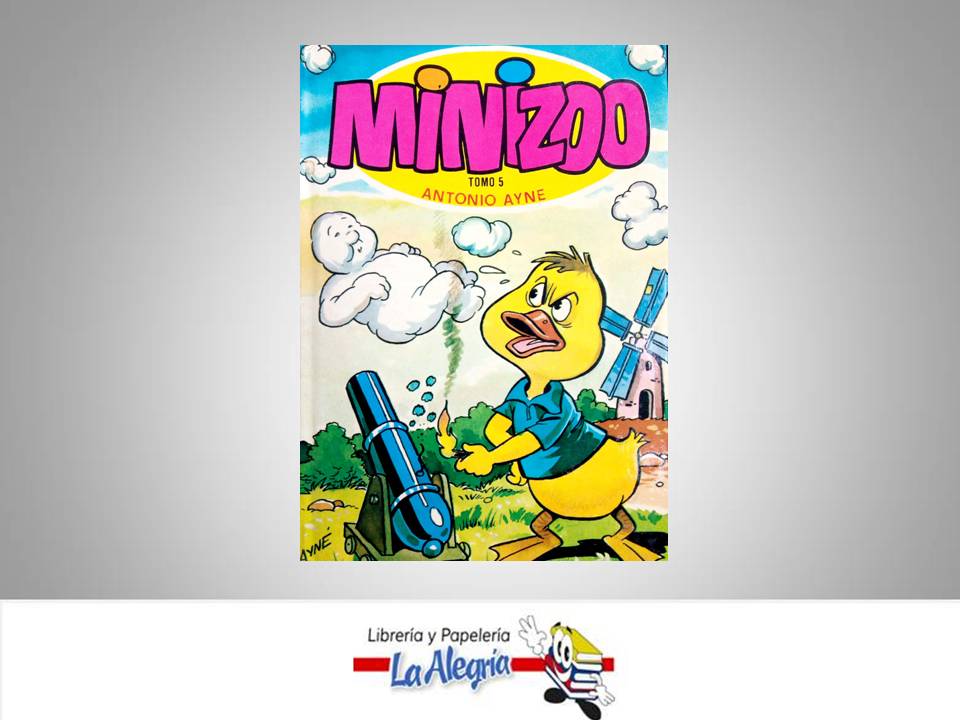 MINIZOO TOMO 5  TEMATICA CUENTOS AUTOR AYNE ANTONIO EDITORIAL EDICIONES TORAY S.A