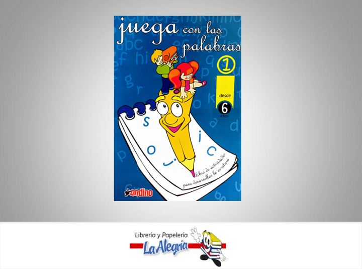 JUEGA CON LAS PALABRAS 1  TEMATICA EDUCACION   EDITORIAL EDITORIAL ANDINO