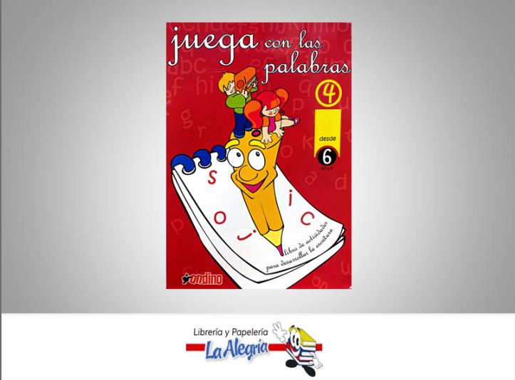 JUEGA CON LAS PALABRAS 4  TEMATICA EDUCACION   EDITORIAL EDITORIAL ANDINO