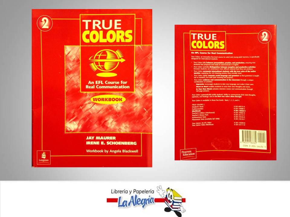 TRUE COLORS 2 WORKBOOK  TEMATICA IDIOMAS AUTOR MAURER JAY EDITORIAL LONGMAN