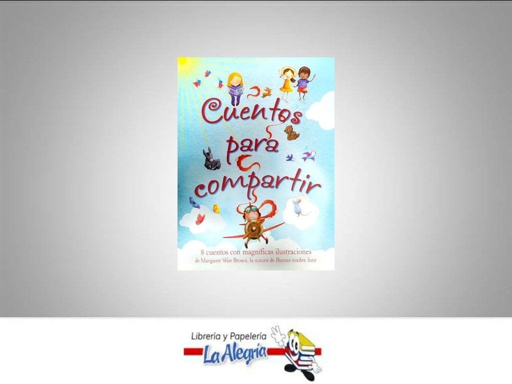 CUENTOS PARA COMPARTIR  TEMATICA CUENTO INFANTIL    