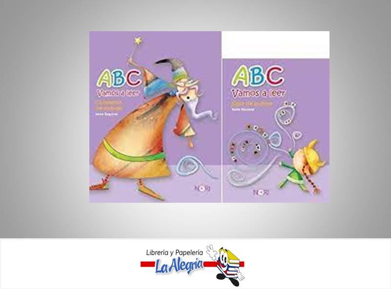 ABC VAMOS A LEER LIBRO Y CUADERNO DE TRABAJO AUTOR ESQUIVEL, IRENE TEMATICA EDUCACION MARCA GRUPO NORIEGA EDITORES, C.A.