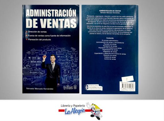 ADMINISTRACION DE VENTAS  TEMATICA ADMINISTRACION AUTOR MERCADO SALVADOR EDITORIAL TRILLAS