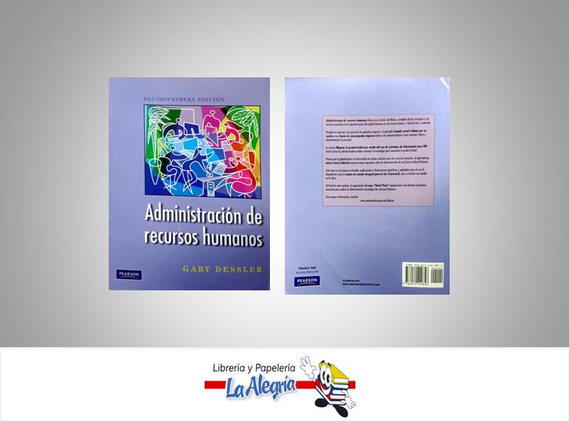 ADMINISTRACION DE RECURSOS HUMANOS  TEMATICA RECURSOS HUMANOS AUTOR DESSLER GARY EDITORIAL PEARSON