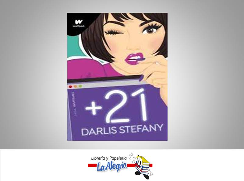 +21 SAGA INSPIRAME TEMATICA NOVELAS EROTICA AUTOR DARLIS STEFANY EDITORIAL PLANETA