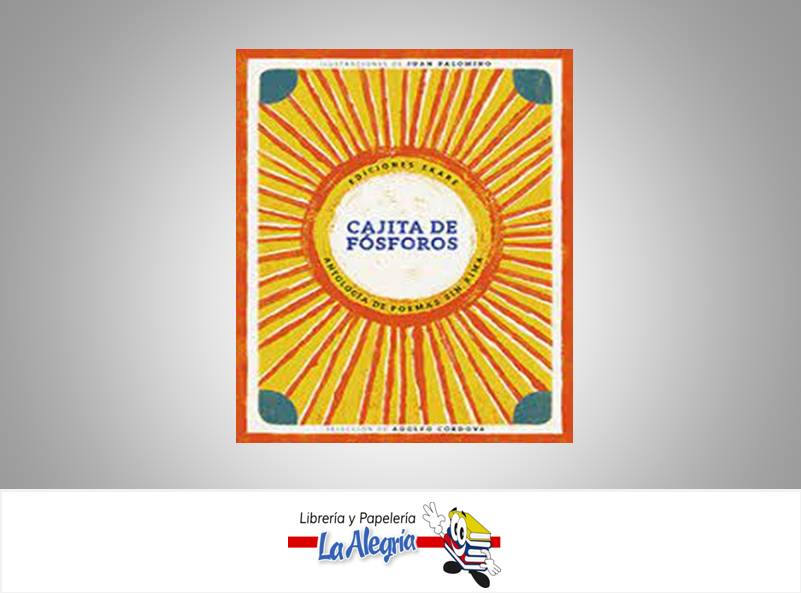 CAJITA DE FOSFORO  TEMATICA RIVER EDICIONES AUTOR ADOLFO CORDOVA EDITORIAL EKARE