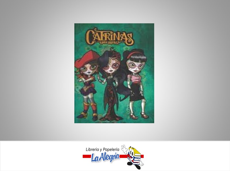 ELIXIR DE LA FELICIDAD CATRINAS  TEMATICA CUENTOS   EDITORIAL PANINI BOOKS