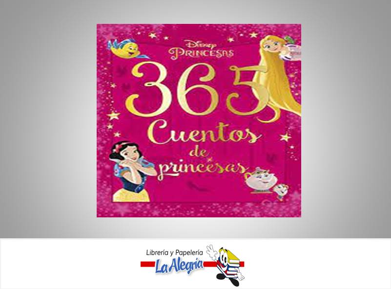 365 CUENTOS DE PRINCESAS DISNEY  TEMATICA CUENTOS INFANTILES AUTOR DISNEY EDITORIAL PLANETA