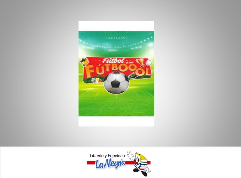 FUTBOL Y MAS FUTBOL BOX RULETA  TEMATICA JUEGOS DIDACTICOS AUTOR LAROUSSE EDITORIAL LAROUSSE