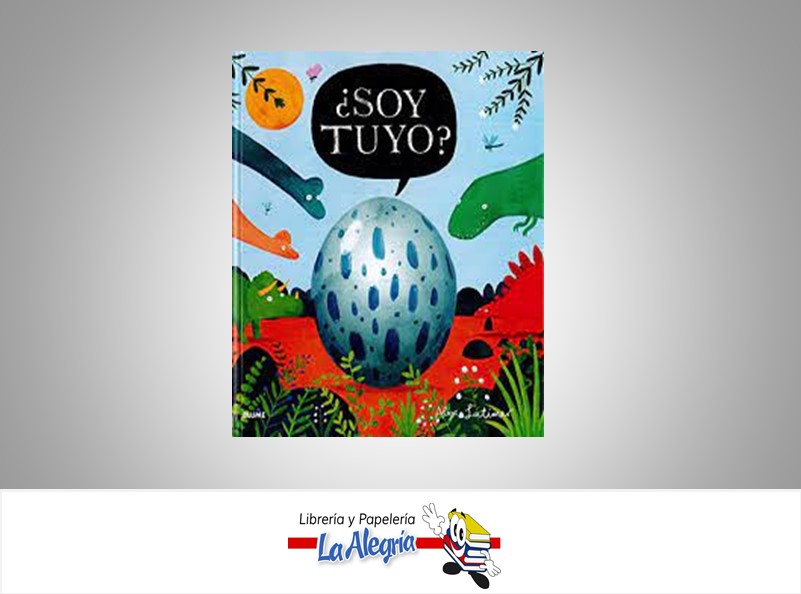 SOY TUYO?  TEMATICA CUENTO INFANTIL AUTOR ALEX LATIMER EDITORIAL CRISTINA RODRIGUEZ FISHER