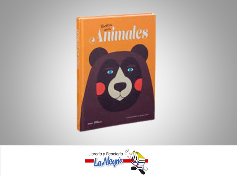 TODOS MIS ANIMALES  TEMATICA INFANTIL AUTOR DAWID RYSKI / LAUREN NAPI EDITORIAL BLUME