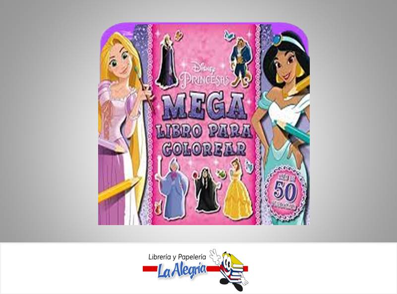 PRINCESAS DISNEY MEGALIBRO PARA COLOREAR  TEMATICA CUENTOS INFANTILES AUTOR DISNEY EDITORIAL PLANETA
