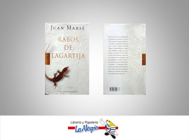 RABOS DE LAGARTIJA  TEMATICA NOVELA AUTOR MARSE, JUAN EDITORIAL CIRCULO DE LECTORES