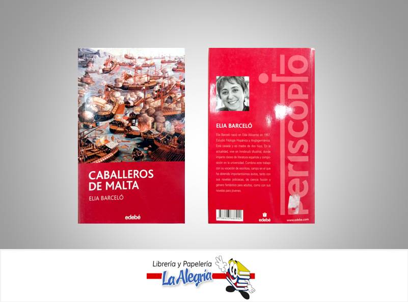 CABALLEROS DE MALTA  TEMATICA NOVELA AUTOR ELIA BARCELO EDITORIAL EDEBE