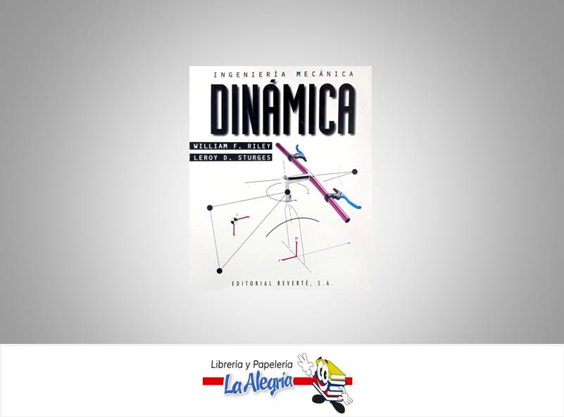 INGENIERIA MECANICA DINAMICA  TEMATICA INGENIERIA AUTOR RILEY, WILLIAM EDITORIAL REVERTE