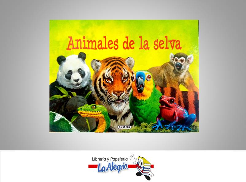 ANIMALES DE LA SELVA  TEMATICA CUENTOS   EDITORIAL PLANETA DE VENEZUELA