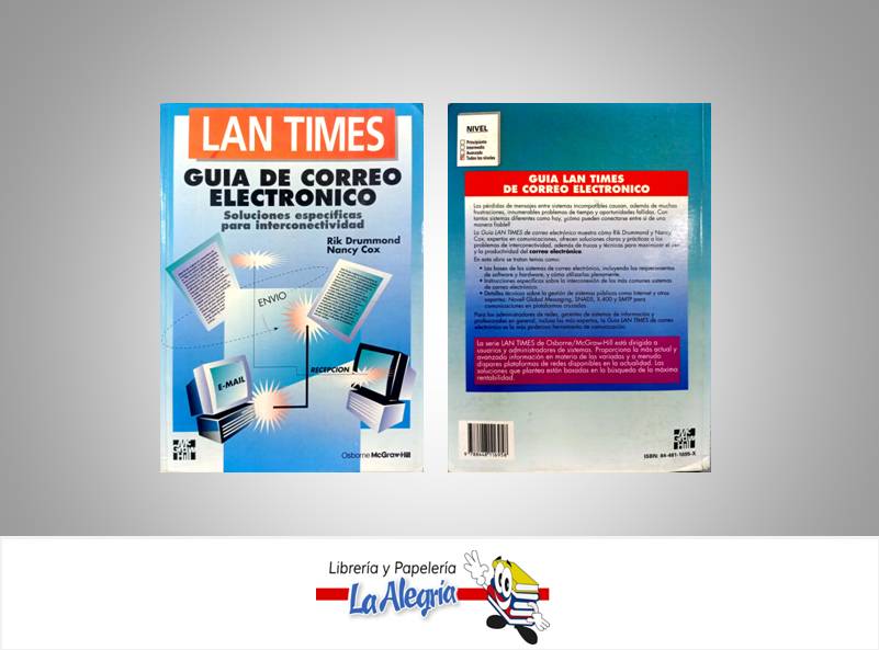 GUIA DE CORREO ELECTRONICO  TEMATICA COMPUITACION AUTOR DRUMMOND, RIK / COX, NANCY EDITORIAL MC GRAW HILL