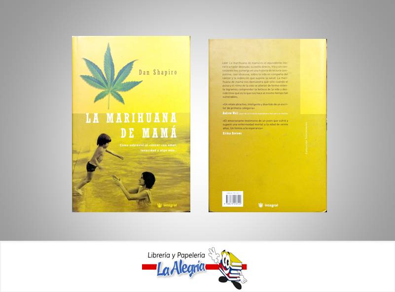 LA MARIHUANA DE MAMA  TEMATICA BIOGRAFIAS AUTOR SHAPIRO, DAN EDITORIAL INTEGRAL