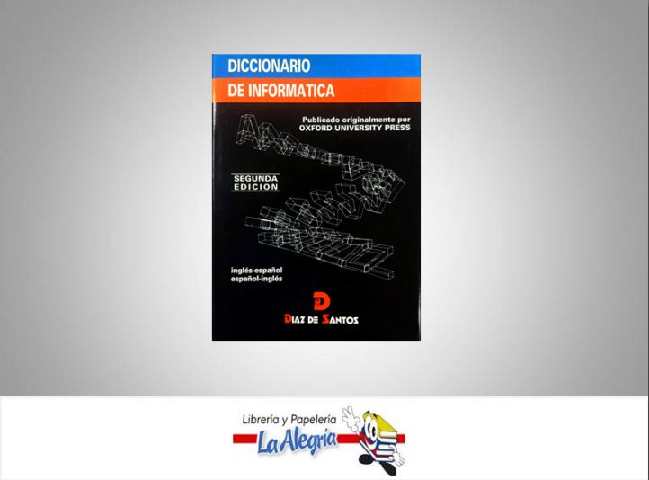 DICCIONARIO DE INFORMATICA  TEMATICA DICCIONARIO   EDITORIAL DZ