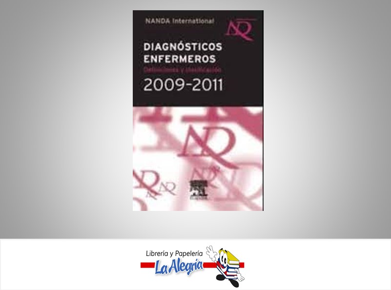 DIAGNOSTICOS ENFERMEROS  TEMATICA SALUD AUTOR NANDA INTERNACIONAL EDITORIAL ELSEVIER