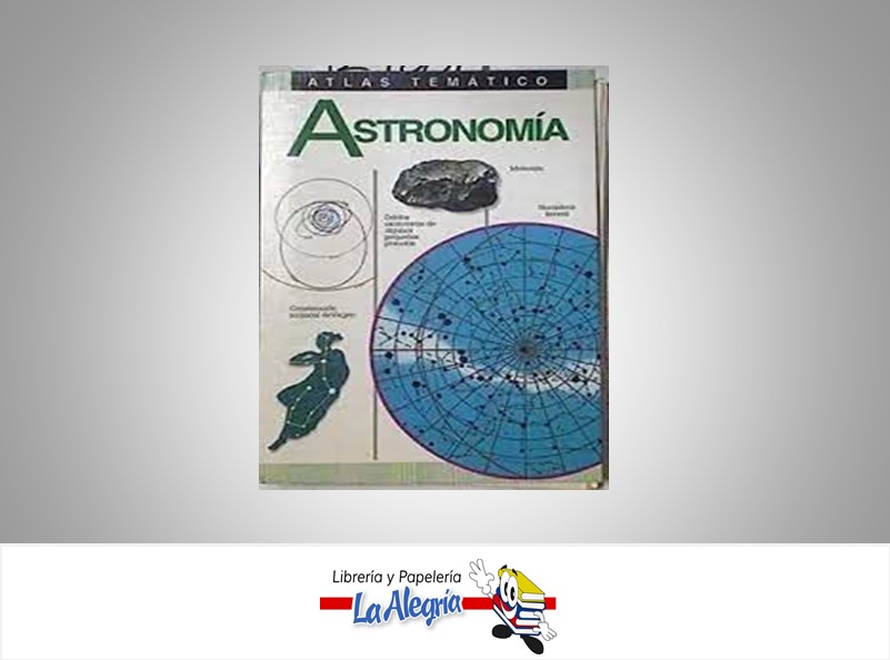 ATLAS TEMATICO ASTRONOMIA TEMATICA Astronomia   EDITORIAL IDEA BOOKS