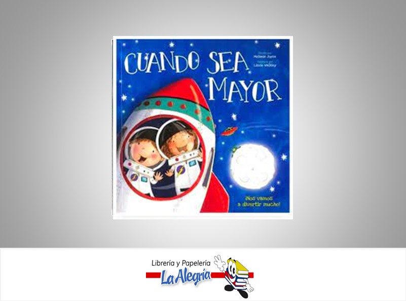 CUANDO SEA MAYOR NOS VAMOS A DIVERTIR MU  TEMATICA CEUNTOS AUTOR MELANIE JOYCE LIZZIE WALK EDITORIAL PANINI BOOKS