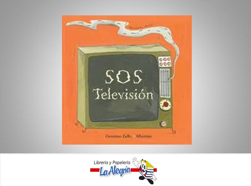 SOS TELEVISION  TEMATICA CUENTO INFANTIL AUTOR GERMANO ZULLO ALBERTINE  