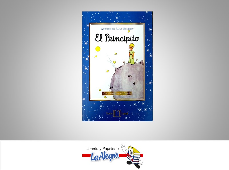 EL PRINCIPITO ESPANOL/FRANCES  TEMATICA CUENTO INFANTIL AUTOR ANTOINE DE SAINT-EXUPERY  