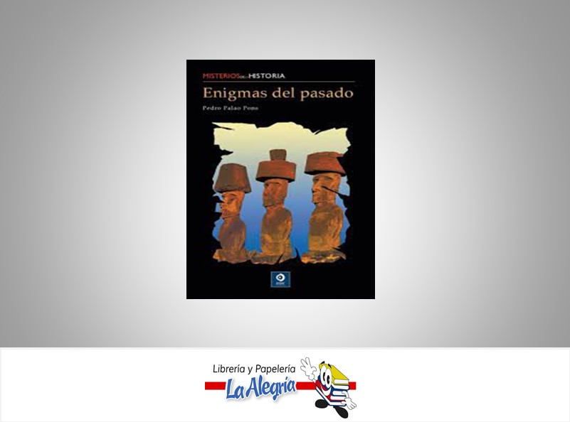 ENIGMAS DEL PASADO MISTERIOS DE LA HISTORIA TEMATICA HISTORIA AUTOR PEDRO PALAO PONS MARCA PEDYMAT LIBROS