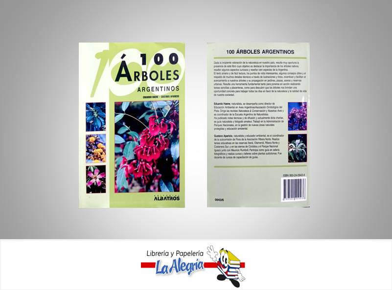 100 ARBOLES ARGENTINOS  TEMATICA BOTANICA   EDITORIAL ALABATROS