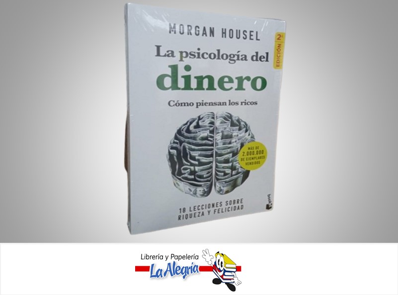LA PSICOLOGIA DEL DINERO TEMATICA AUTOAYUDA AUTOR MORGAN HOUSEL MARCA PLANETA