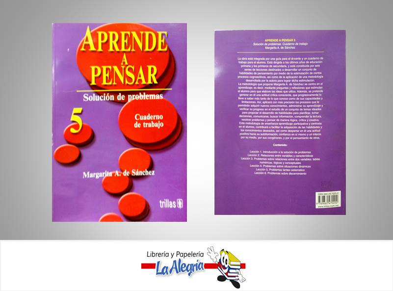 APRENDE A PENSAR 5 TRILLAS  TEMATICA EDUCACION AUTOR SANCHEZ MARGARITA EDITORIAL TRILLAS