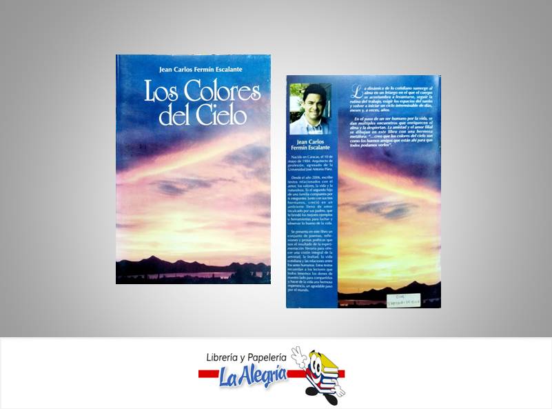 LOS COLORES DEL CIELO  TEMATICA POESIA AUTOR FERMIN, JEAN CARLOS EDITORIAL AZUL INTENSO