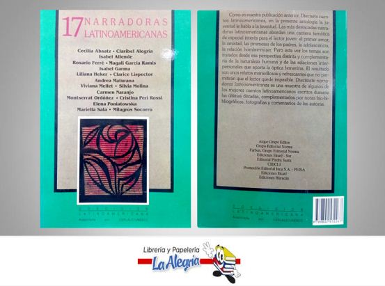 17 NARRADORAS LATINOAMERICANAS  TEMATICA NOVELA CLASICA AUTOR ABSATZ / ALEGRIA / ALLENDE EDITORIAL COEDICION PANAMERICANA