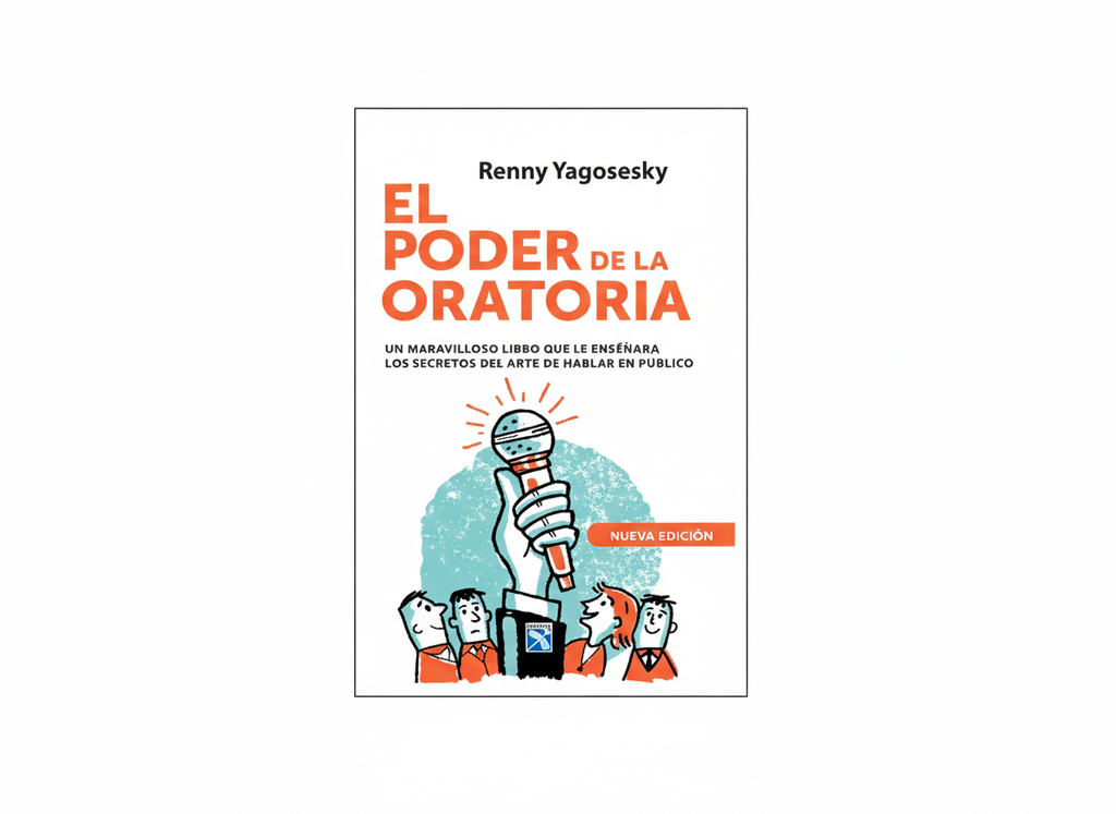 EL PODER DE LA ORATORIA TEMATICA ORATORIA AUTOR YAGOSESKY, RENNY EDITORIAL DIANA