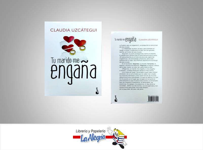 TU MARIDO ME ENGAÑA TEMATICA NOVELA AUTOR UZCATEGUI, CLAUDIA EDITORIAL BOOKET