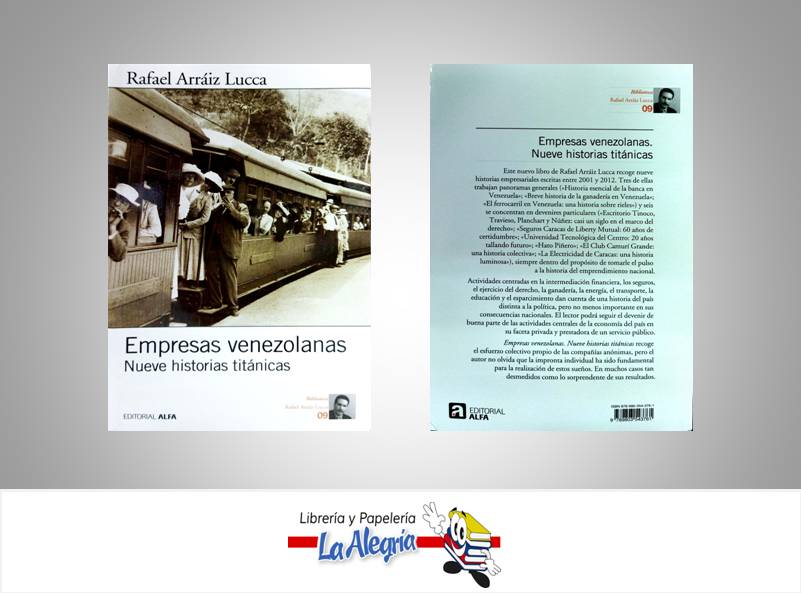 EMPRESAS VENEZOLANAS  TEMATICA NEGOCIOS Y GERENCIAS AUTOR ARRAIZ, RAFAEL EDITORIAL ALFA
