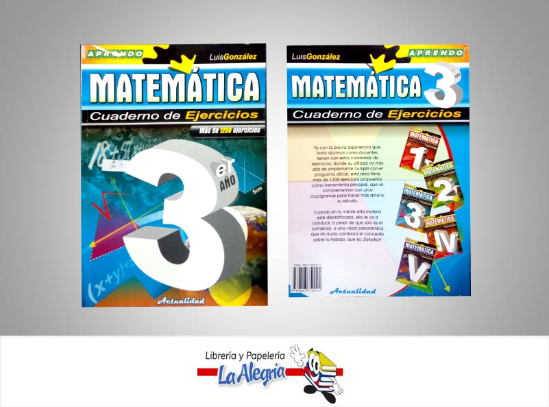 MATEMATICA CUADERNO DE EJERC. 9NO  TEMATICA EDUCACION AUTOR GONZALEZ, LUIS EDITORIAL ACTUALIDAD